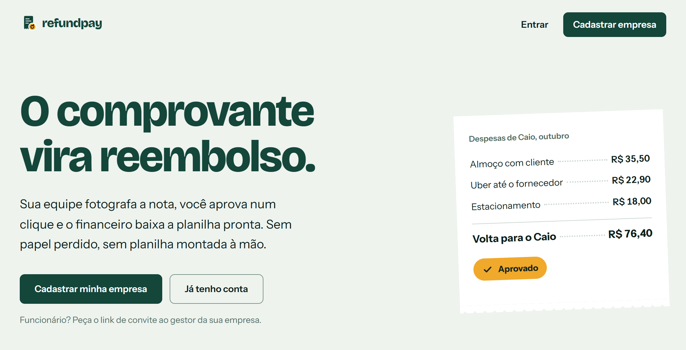 Página inicial do RefundPay, com o título O comprovante vira reembolso e um recibo aprovado de R$ 76,40